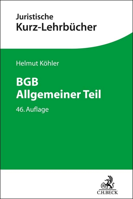 BGB Allgemeiner Teil - Helmut K&ouml;hler, Heinrich Lange