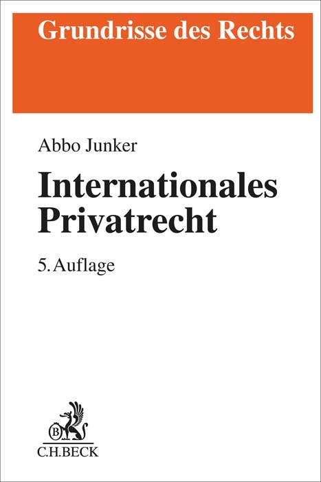 Internationales Privatrecht - Abbo Junker