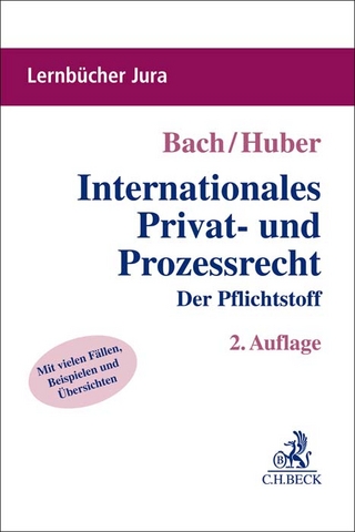 Lernbücher Jura / Internationales Privat- und Prozessrecht