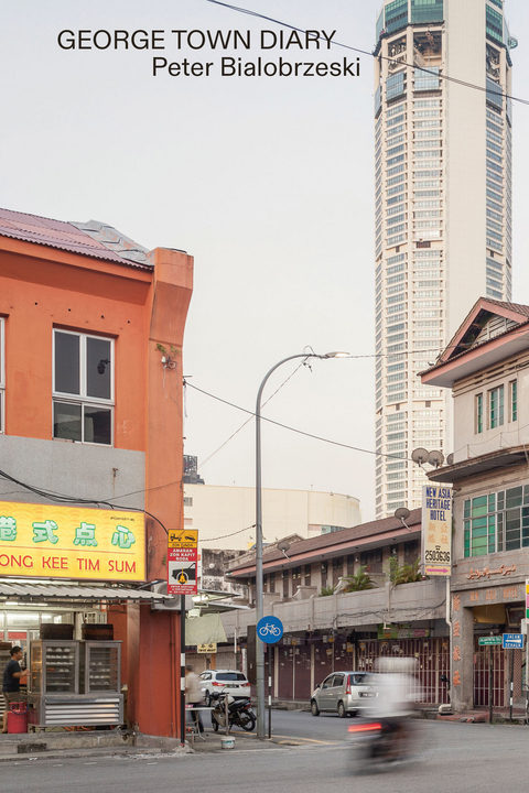 George Town Diary - Peter Bialobrzeski