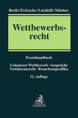 Wettbewerbsrecht - Berlit, Wolfgang; Fritzsche, Jörg; Lutzhöft, Niels; Münker, Reiner