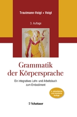 Grammatik der K&ouml;rpersprache - 