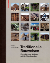 Traditionelle Bauweisen - Christian Schittich