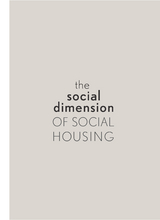 The Social Dimension of Social Housing - 