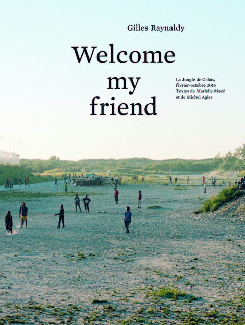 Welcome my Friend - Gilles Raynaldy