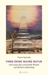 Finde deine Wahre Natur - Gianni Speziale