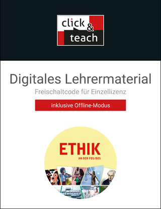 Ethik an der FOS/BOS – Bayern / Ethik an der FOS/BOS BY click & teach Box