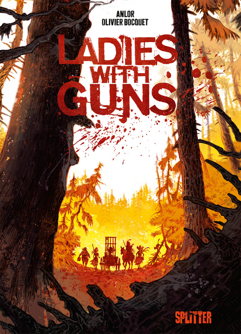 Ladies with Guns. Band 1 - Olivier Bocquet