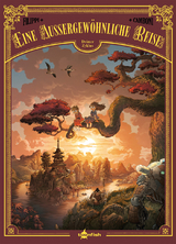 Eine au&szlig;ergew&ouml;hnliche Reise &ndash; dritter Zyklus - Denis-Pierre Filippi