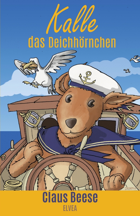Kalle das Deichh&ouml;rnchen - Claus Beese