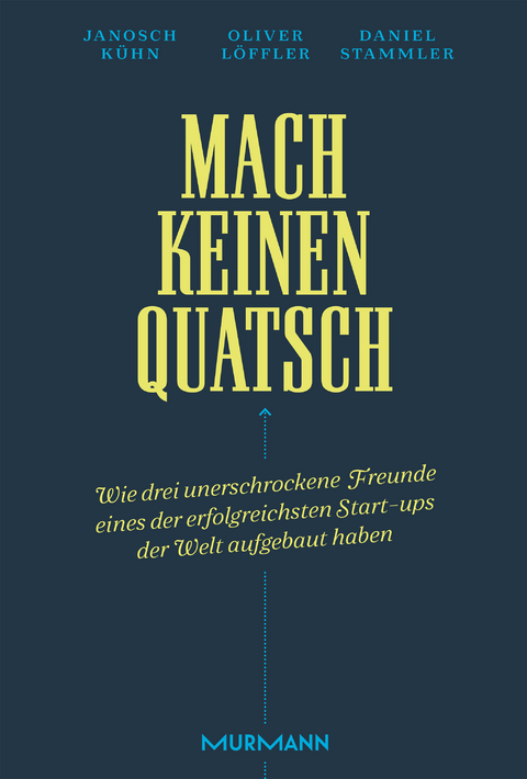 Mach keinen Quatsch - Janosch K&uuml;hn, Oliver L&ouml;ffler, Daniel Stammler