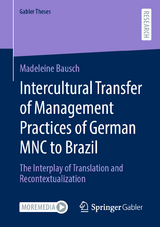 Intercultural Transfer of Management Practices of German MNC to Brazil - Madeleine Bausch