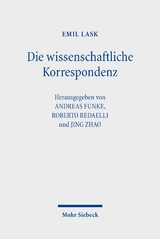 Die wissenschaftliche Korrespondenz - Emil Lask