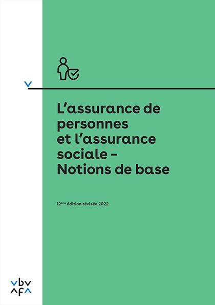 L'assurance de personnes et l'assurance sociale &ndash; Notions de base - 