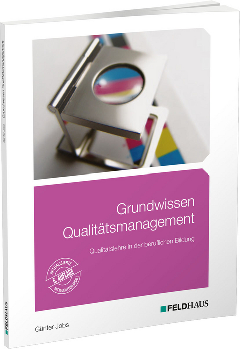 Grundwissen Qualit&auml;tsmanagement - G&uuml;nter Jobs
