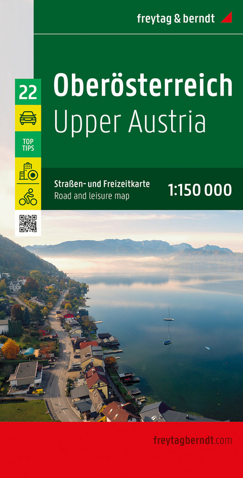 Ober&ouml;sterreich, Stra&szlig;en- und Freizeitkarte 1:150.000, freytag & berndt