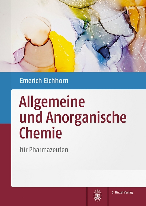 Allgemeine und Anorganische Chemie - Emerich Eichhorn