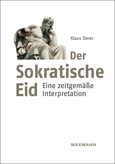 Der Sokratische Eid - Klaus Zierer