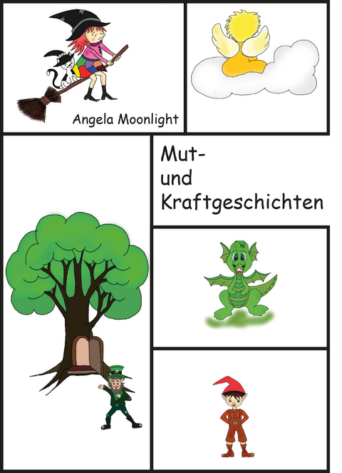 Mut- und Kraftgeschichten - Angela Moonlight