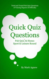 Quick Quiz Questions: Pub Quiz At Home - Mark Agnew