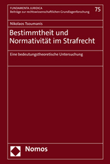 Bestimmtheit und Normativit&auml;t im Strafrecht - Nikolaos Tsoumanis