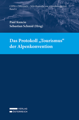 Das Protokoll "Tourismus" der Alpenkonvention - 