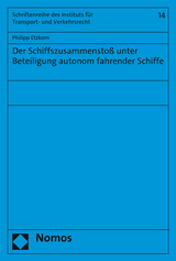 Der Schiffszusammensto&szlig; unter Beteiligung autonom fahrender Schiffe - Philipp Etzkorn