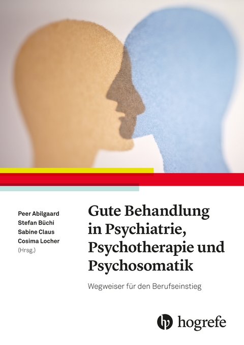 Gute Behandlung in Psychiatrie, Psychotherapie und Psychosomatik - 