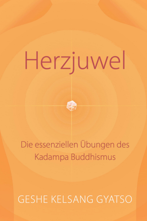 Herzjuwel - Gyatso Geshe Kelsang