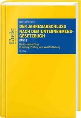 Der Jahresabschluss nach dem Unternehmensgesetzbuch, Band 1 - Anton Egger, Romuald Bertl, Klaus Hirschler