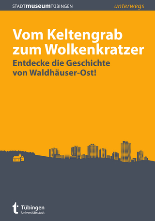 Vom Keltengrab zum Wolkenkratzer