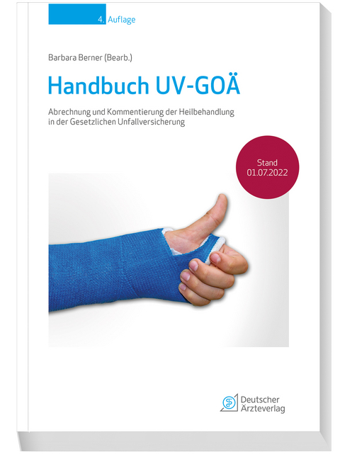 Handbuch UV-GO&Auml; - Sven Aurich, Nina Haase, Peter Kalbe, Frank Klufm&ouml;ller, Rainer K&uuml;bke, Max Freiherr von Seebach, Wolfgang Wehrmann