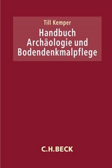 Handbuch Arch&auml;ologie und Bodendenkmalpflege - 