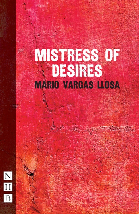 Mistress of Desires -  Mario Vargas Llosa