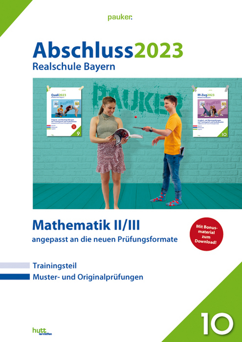 Abschluss 2023 - Realschule Bayern -  Bergmoser + Höller Verlag AG