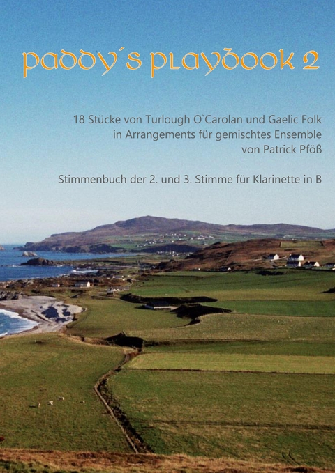 Paddys Playbook 2 - Patrick Pf&ouml;&szlig;