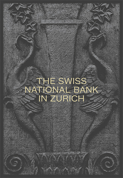 The Swiss National Bank in Zurich - 
