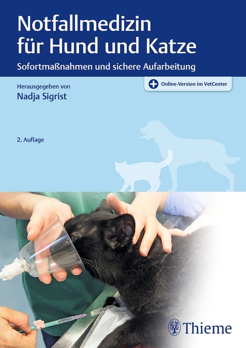 Notfallmedizin für Hund und Katze - Manuel Boller, Katja Adamik, Marcel Aumann, Elise Boller