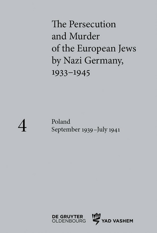 The Persecution and Murder of the European Jews by Nazi Germany, 1933–1945 / Poland September 1939 – July 1941