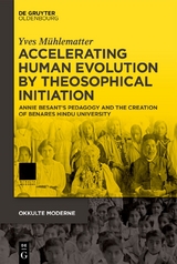 Accelerating Human Evolution by Theosophical Initiation - Yves M&uuml;hlematter