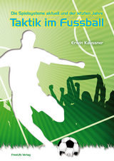 Taktik im Fu&szlig;ball - Erwin Kaussner
