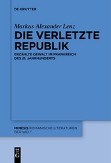 Die verletzte Republik - Markus Alexander Lenz