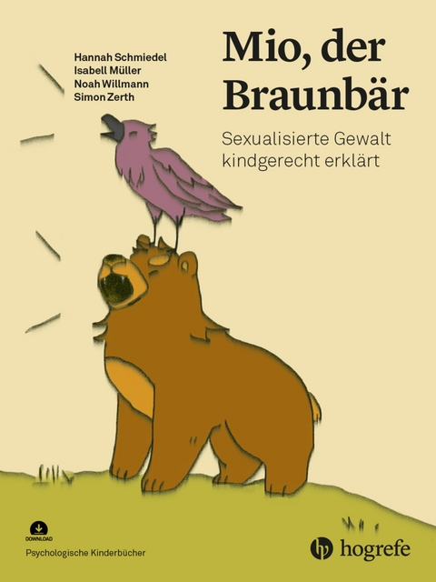 Mio, der Braunbär - Isabell Müller, Hannah Schmiedel, Noah Willmann, Simon Zerth