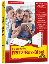 Die ultimative FRITZ! Box Bibel – Das Praxisbuch - Wolfram Gieseke