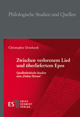 Zwischen verlorenem Lied und &uuml;berliefertem Epos - Christopher Domhardt