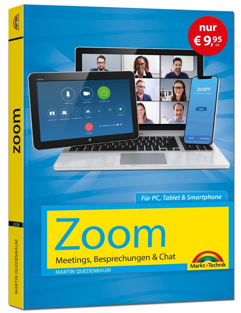 Zoom - Meetings, Besprechungen, Chat - Sonderausgabe - Martin Quedenbaum