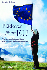 Pl&auml;doyer f&uuml;r die EU - Martin Gollmer