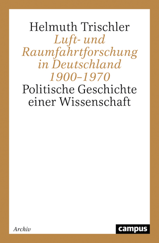 Luft- und Raumfahrtforschung in Deutschland 1900–1970