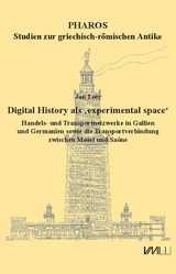 Digital History als &sbquo;experimental space&lsquo; - Jan Lotz