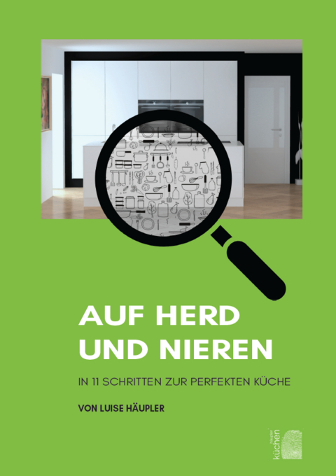 Auf Herd und Nieren - Luise H&auml;upler